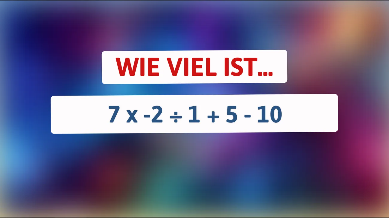 Nur die klügsten Köpfe lösen es: Kannst du dieses mathematische Rätsel knacken?"