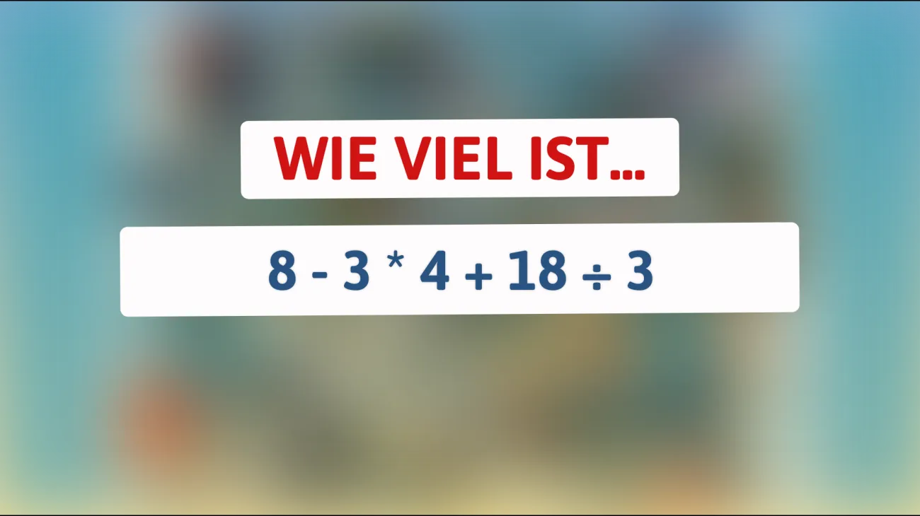 Nur die Klügsten können dieses mathematische Rätsel lösen: Kannst du das Ergebnis berechnen?"