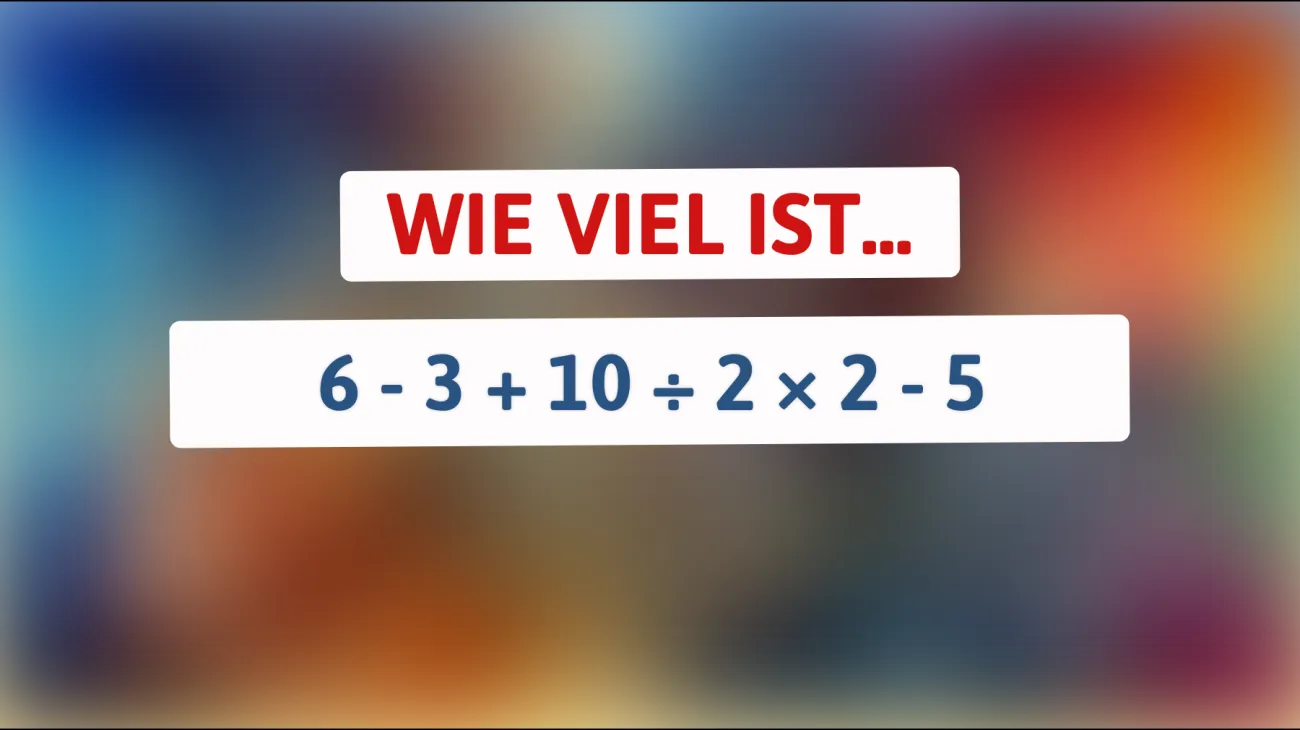 Nur für schlaue Köpfe: Kannst du diese mathematische Herausforderung lösen?"